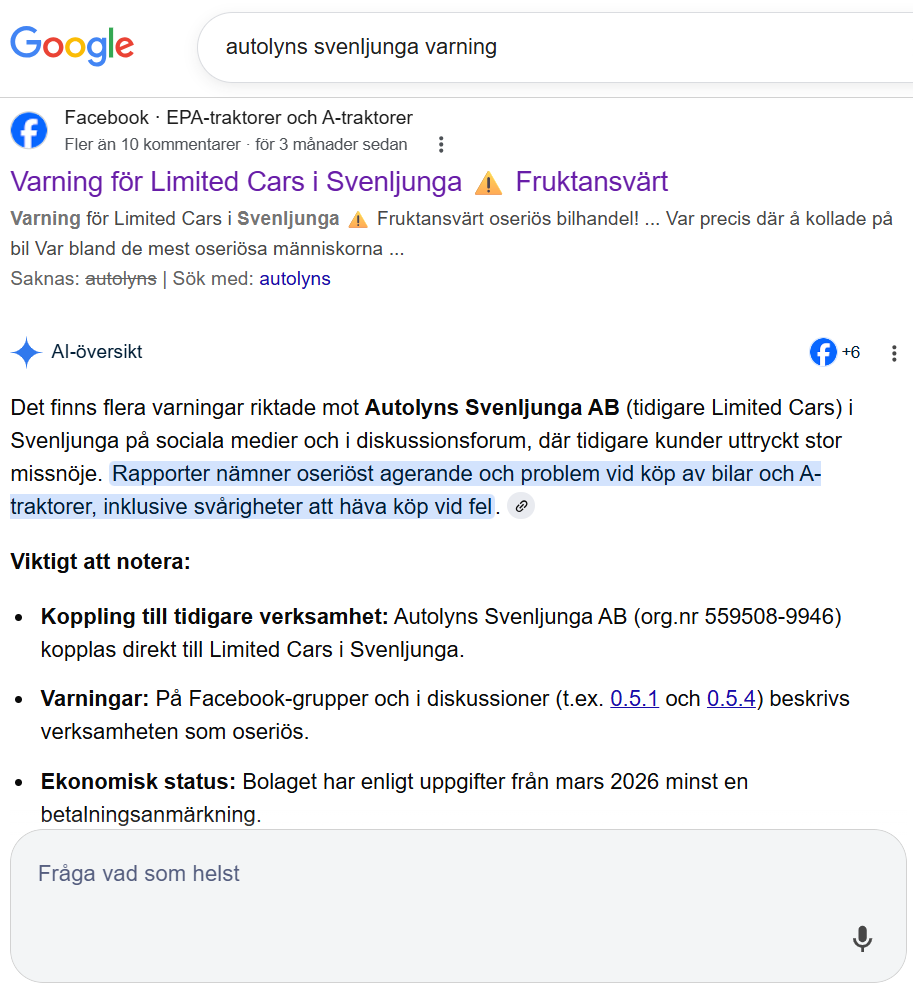 Det finns flera varningar riktade mot Autolyns Svenljunga AB (tidigare Limited Cars) i Svenljunga på sociala medier och i diskussionsforum, där tidigare kunder uttryckt stor missnöje. Rapporter nämner oseriöst agerande och problem vid köp av bilar och A-traktorer, inklusive svårigheter att häva köp vid fel.